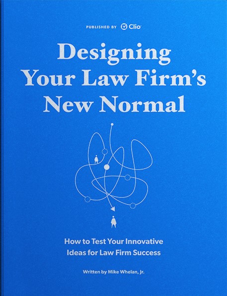 Designing Your Law Firm's New Normal