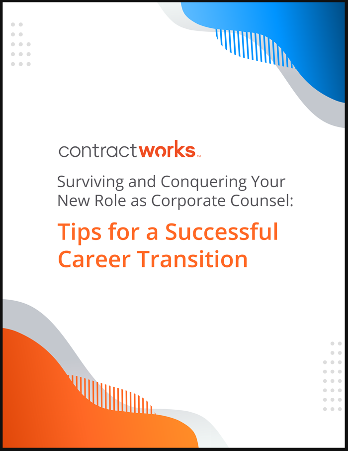 Surviving and Conquering Your New Role as Corporate Counsel: Tips for a Successful Career Transition
