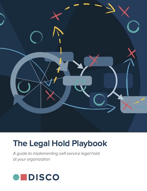 The Legal Hold Playbook