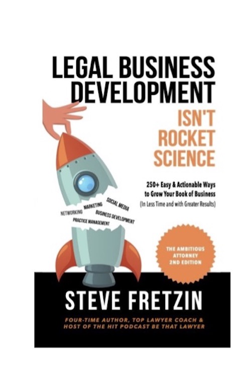 Legal Business Development Isn’t Rocket Science