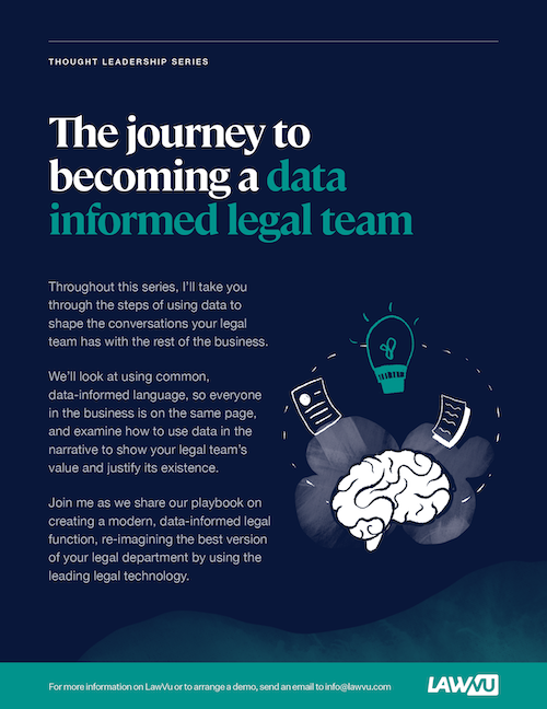 Become a Data Informed In-House Legal Team