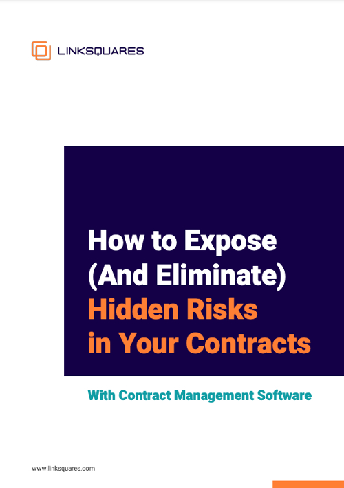 How to Expose (And Eliminate) Hidden Risks in Your Contracts