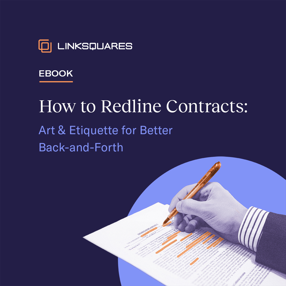 How to Redline Contracts: Art & Etiquette for Better Back-and-Forth