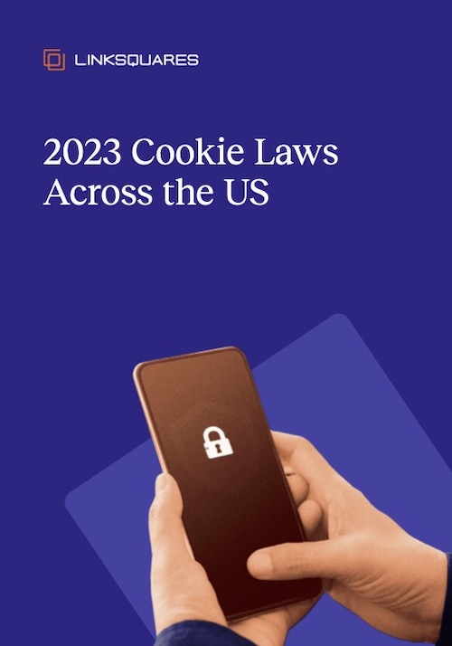 The In-House Guide to Cookie Laws Across the US