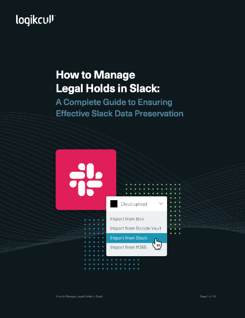 How to Manage Legal Holds in Slack