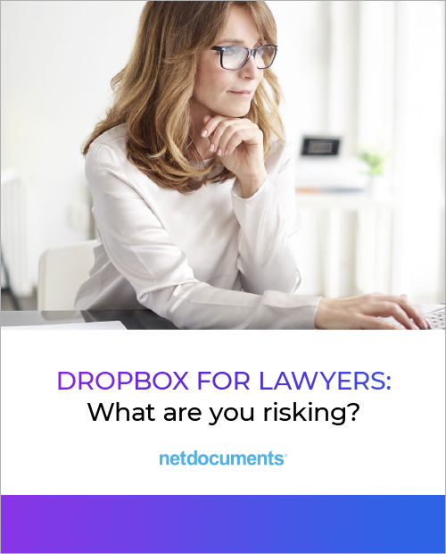Dropbox For Lawyers: What Are You Risking?