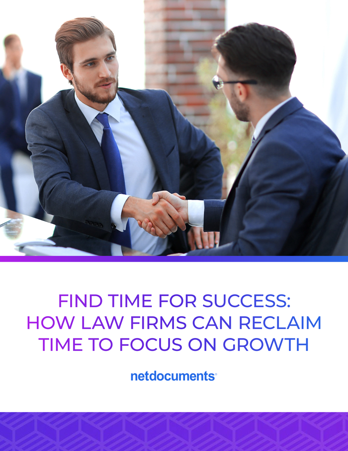 Find Time for Success: How Law Firms Can Reclaim Time to Focus on Growth