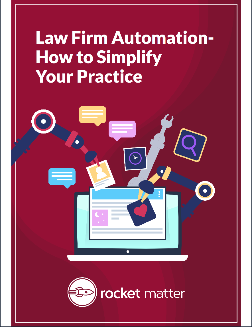 Law Firm Automation - How to Simplify Your Practice